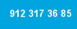 912 317 36 85